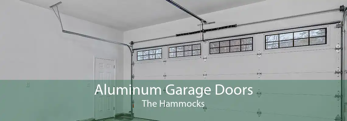 Aluminum Garage Doors The Hammocks