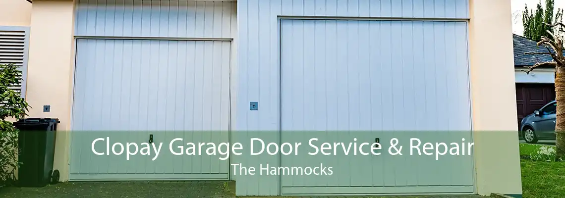 Clopay Garage Door Service & Repair The Hammocks