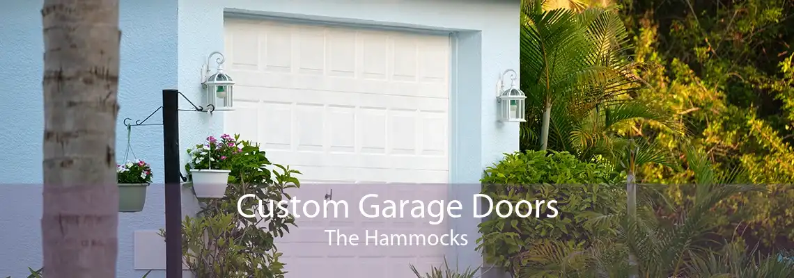 Custom Garage Doors The Hammocks