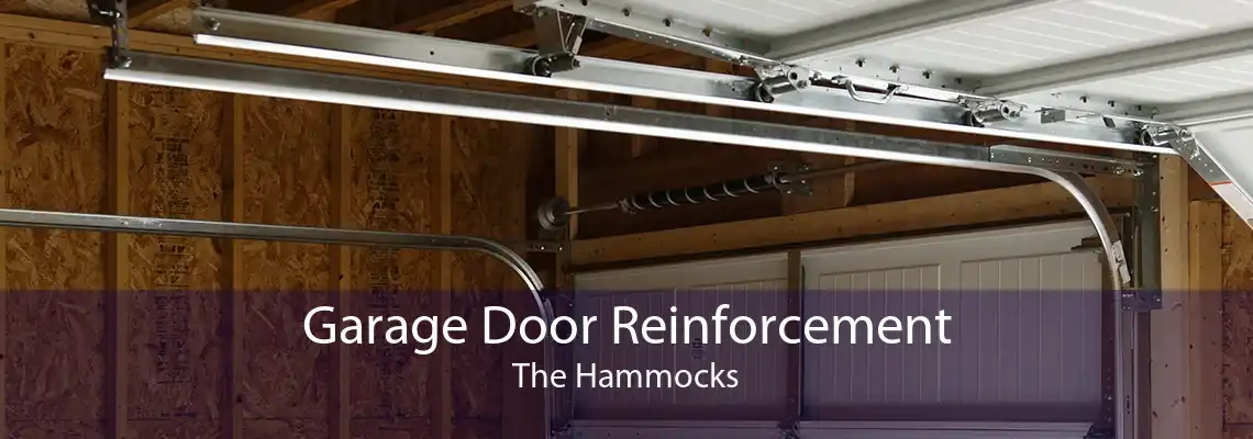 Garage Door Reinforcement The Hammocks
