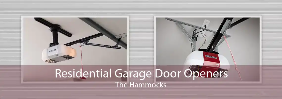 Residential Garage Door Openers The Hammocks