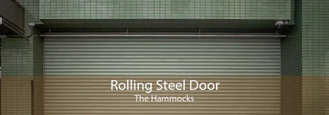 Rolling Steel Door The Hammocks