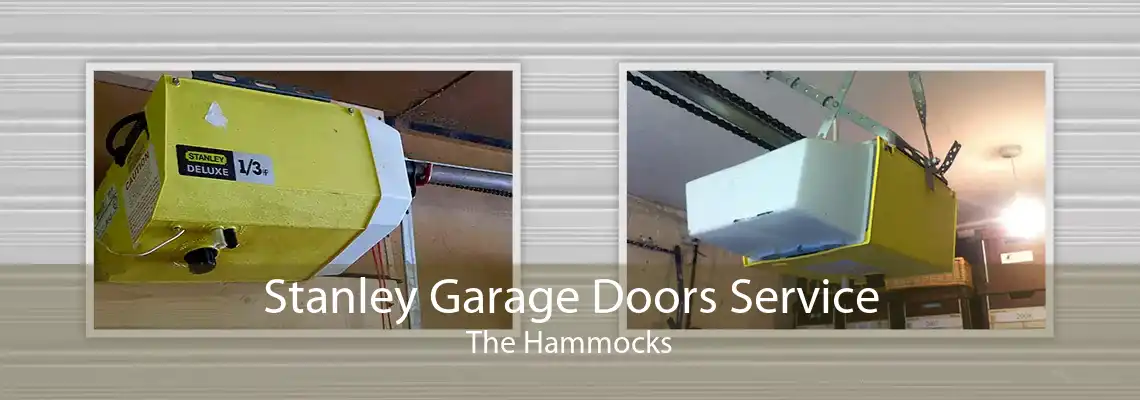 Stanley Garage Doors Service The Hammocks