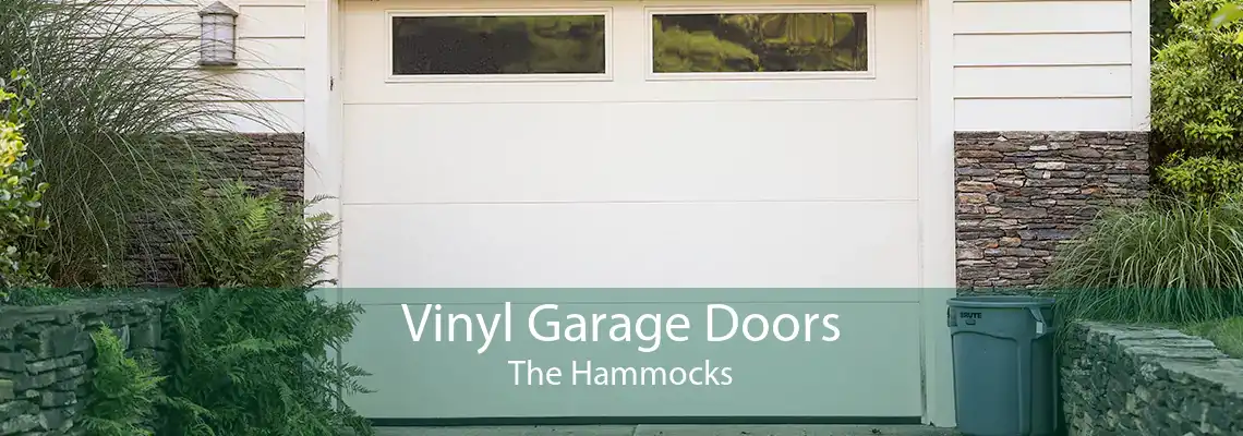 Vinyl Garage Doors The Hammocks