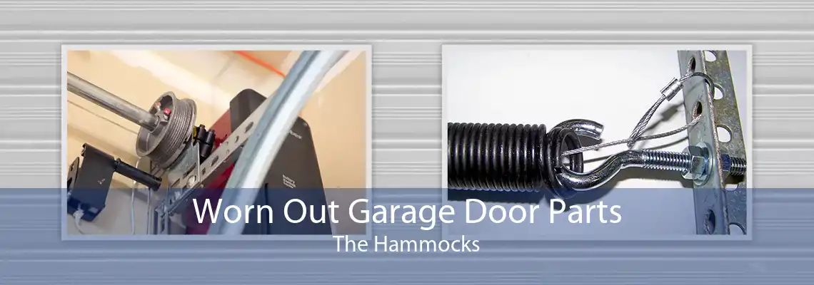 Worn Out Garage Door Parts The Hammocks