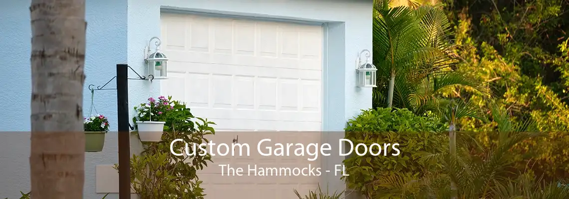 Custom Garage Doors The Hammocks - FL