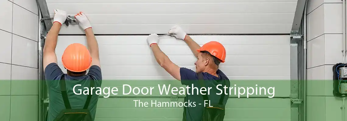 Garage Door Weather Stripping The Hammocks - FL